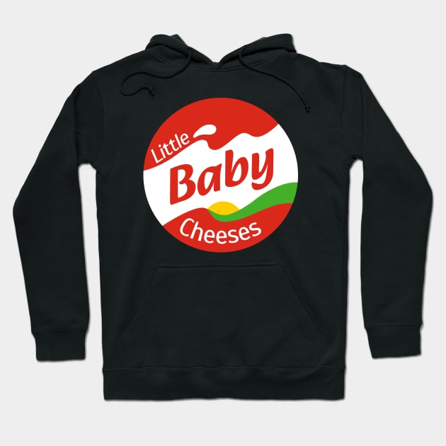 Little Baby Cheeses ("Kath & Kim") Hoodie by maninsidetees